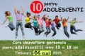 Program de dezvoltare personala ZECE pentru ADOLESCENTI